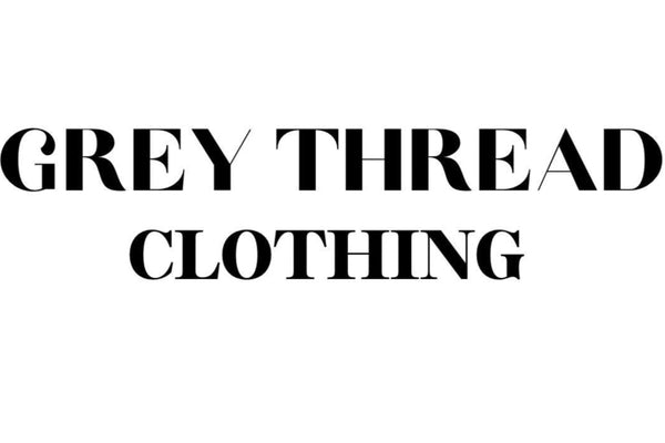 Grey thread clothing